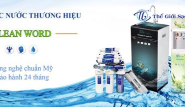 Tận hưởng cuộc sống tươi mới với máy lọc nước RO CLEAN WORLD