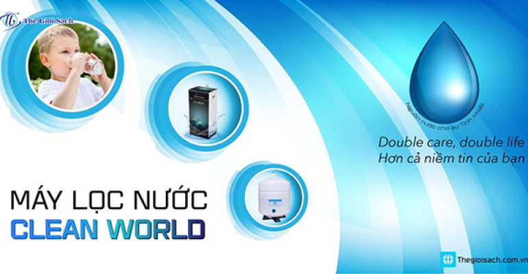 Bảo vệ sức khỏe gia đình với máy lọc nước RO CLEAN WORLD chất lượng cao